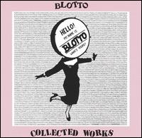 Collected Works von Blotto