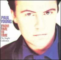 From Time to Time: The Singles Collection von Paul Young