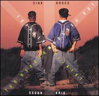 Totally Krossed Out von Kris Kross