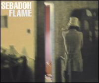 Flame, Pt. 1 von Sebadoh