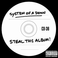 Steal This Album! von System of a Down
