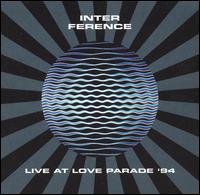 Live at Love Parade '94 von Interference