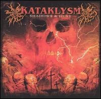 Shadows & Dust von Kataklysm