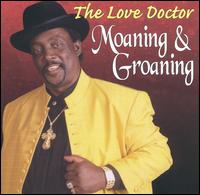 Moaning and Groaning von The Love Doctor