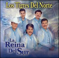 Reina del Sur von Los Tigres del Norte