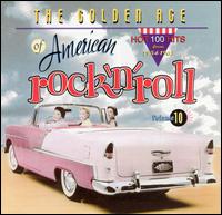 Golden Age of American Rock 'n' Roll, Vol. 10 von Various Artists