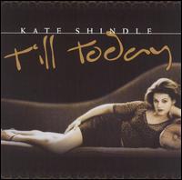 Till Today von Kate Shindle