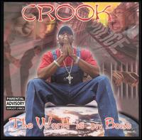 World Is on Bone von Crook