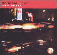 New Breed von General Levy