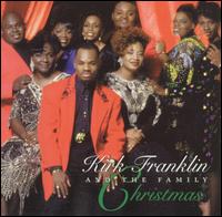 Kirk Franklin and the Family Christmas von Kirk Franklin