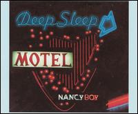 Deep Sleep Motel von Nancy Boy