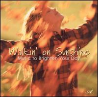 Walkin' on Sunshine von David Bradstreet
