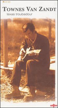 Texas Troubadour [Snapper Long Box] von Townes Van Zandt