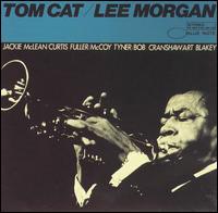 Tom Cat von Lee Morgan
