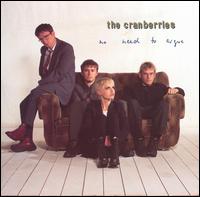 No Need to Argue von The Cranberries