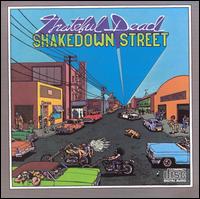 Shakedown Street von Grateful Dead