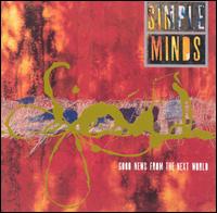 Good News from the Next World von Simple Minds