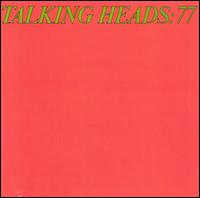 Talking Heads 77 von Talking Heads