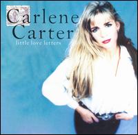 Little Love Letters von Carlene Carter