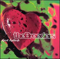 Last Splash von The Breeders