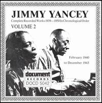 Complete Recorded Works, Vol. 2 (1940-1943) von Jimmy Yancey