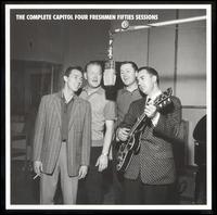 Complete Capitol Four Freshmen Fifties Sessions von The Four Freshmen