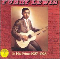 In His Prime (1927-1928) von Furry Lewis