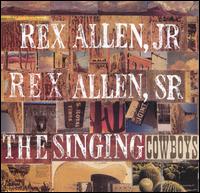 Singing Cowboys von Rex Allen, Jr.
