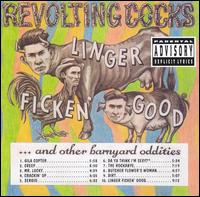 Linger Ficken' Good... von Revolting Cocks