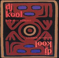 20 Minute Workout von DJ Kool