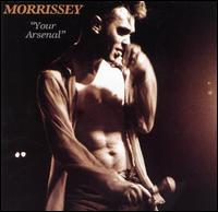 Your Arsenal von Morrissey