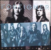 Double Vision von Foreigner