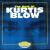 Best of Kurtis Blow von Kurtis Blow