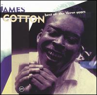 Best of the Verve Years von James Cotton