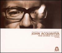 From Saturday to Sunday, Vol. 3 von John Acquaviva