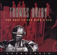 Gate to the Mind's Eye von Thomas Dolby
