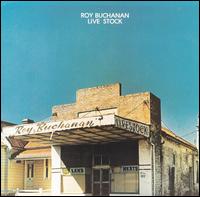 Live Stock von Roy Buchanan