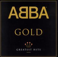 Gold: Greatest Hits von ABBA