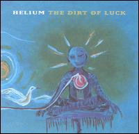 Dirt of Luck von Helium