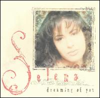 Dreaming of You von Selena