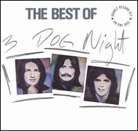 Best of Three Dog Night von Three Dog Night