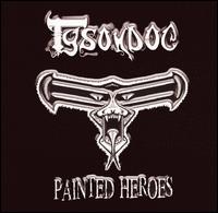 Painted Heroes von Tysondog