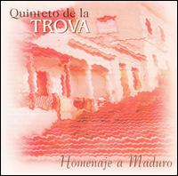 Homenaje a Maduro von Quinteto de la Trova