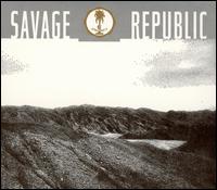 Ceremonial + Trudge von Savage Republic