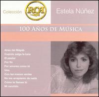 Coleccion RCA: 100 Anos de Musica von Estela Nuñez