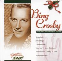 Christmas Legends: Bing Crosby & The Amdrews Sisters von Bing Crosby