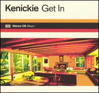 Get In von Kenickie