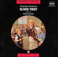 Charles Dickens: Oliver Twist von Anton Lesser