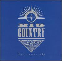 Crossing von Big Country