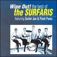 Wipe Out! The Best of the Surfaris von The Surfaris